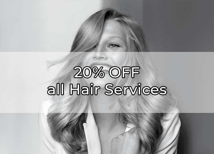 20% Off All Hair Services