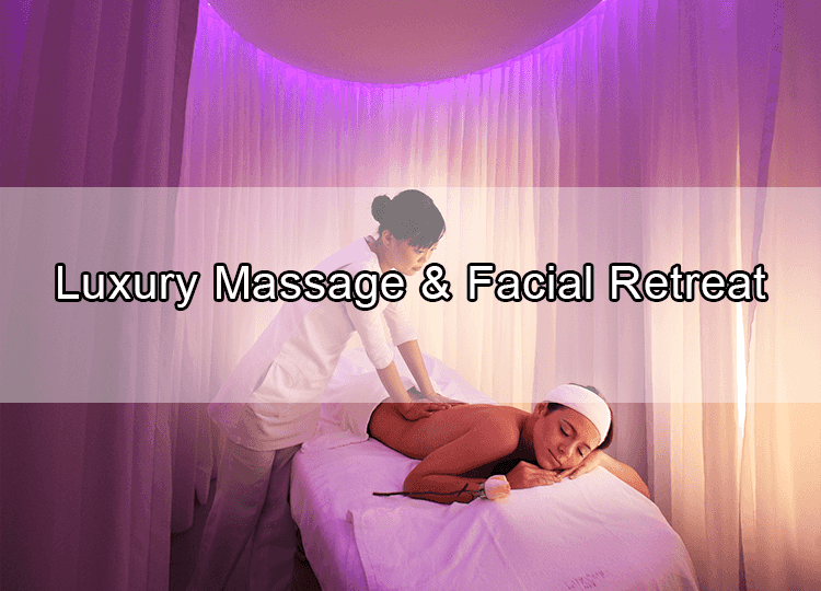 Luxury Massage & Facial Retreat